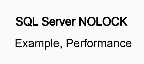 sql server nolock